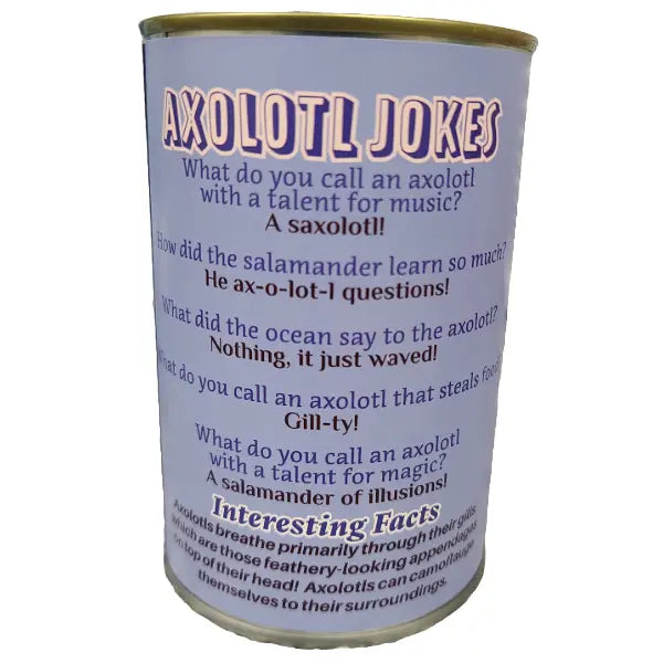 CANNED AXOLOTL