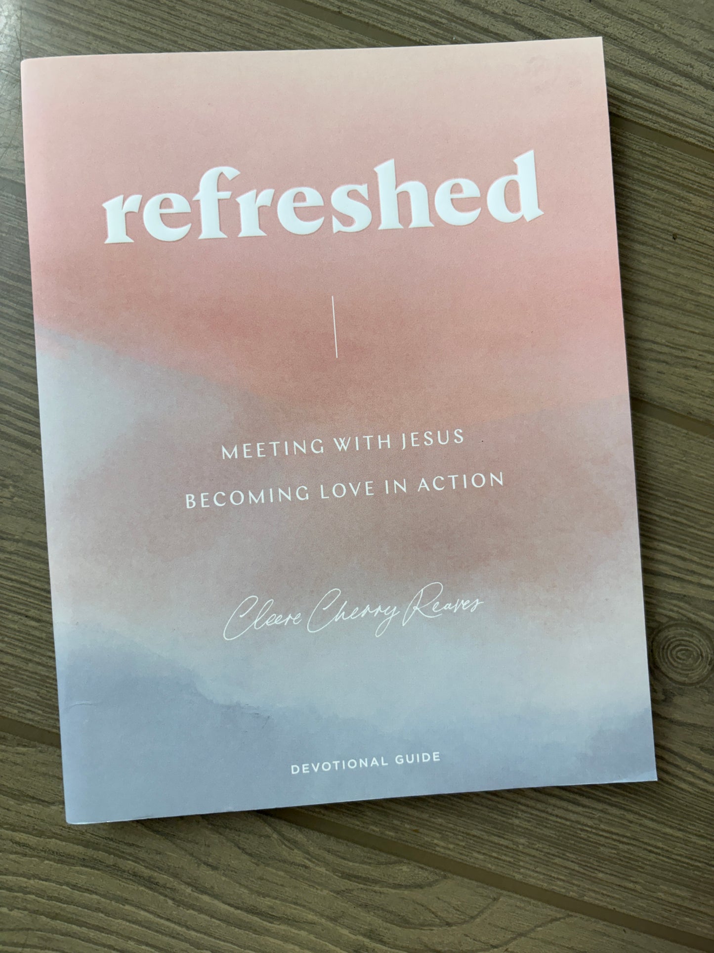 REFRESHED: MEETING WITH JESUS