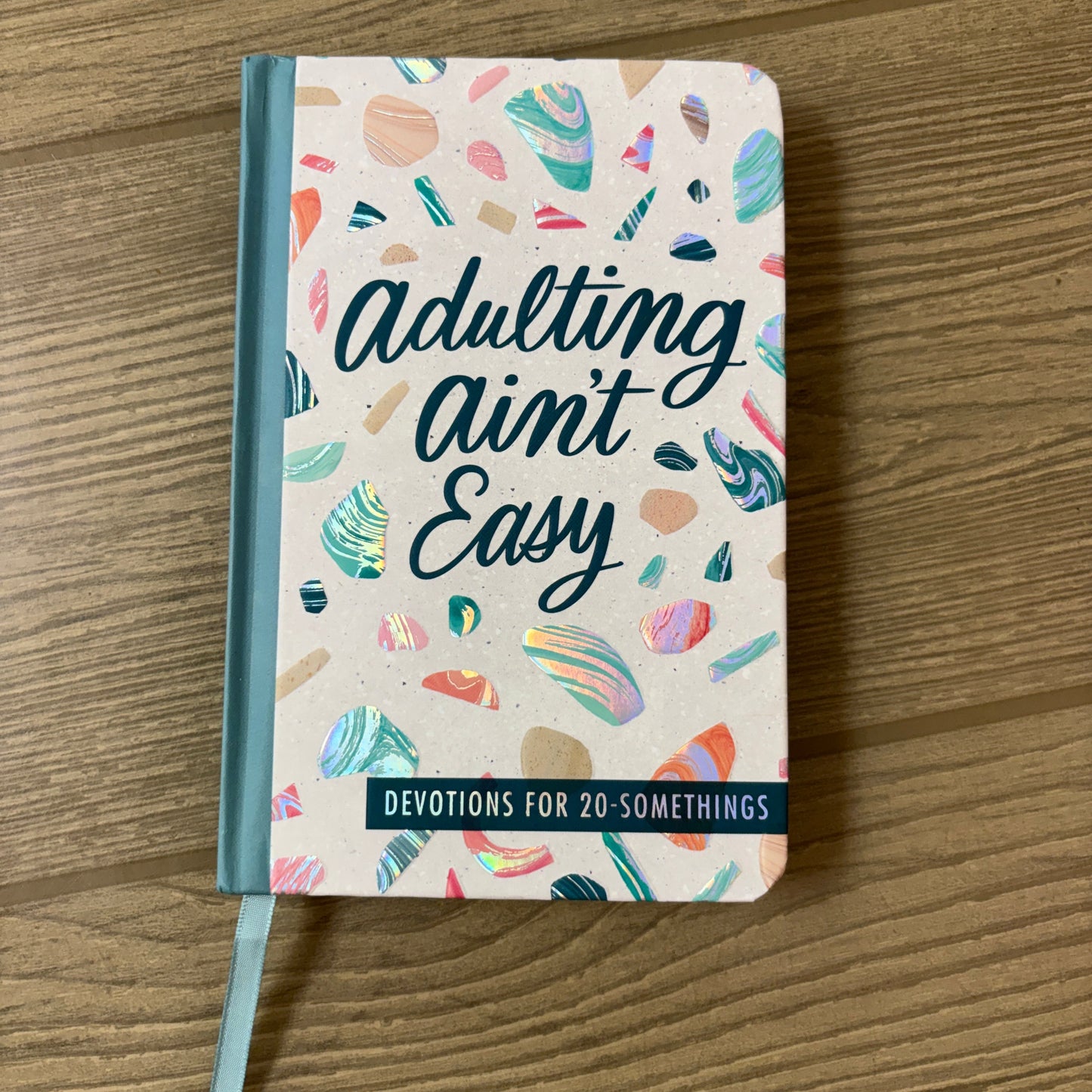 ADULTING AIN'T EASY DEVOTIONS