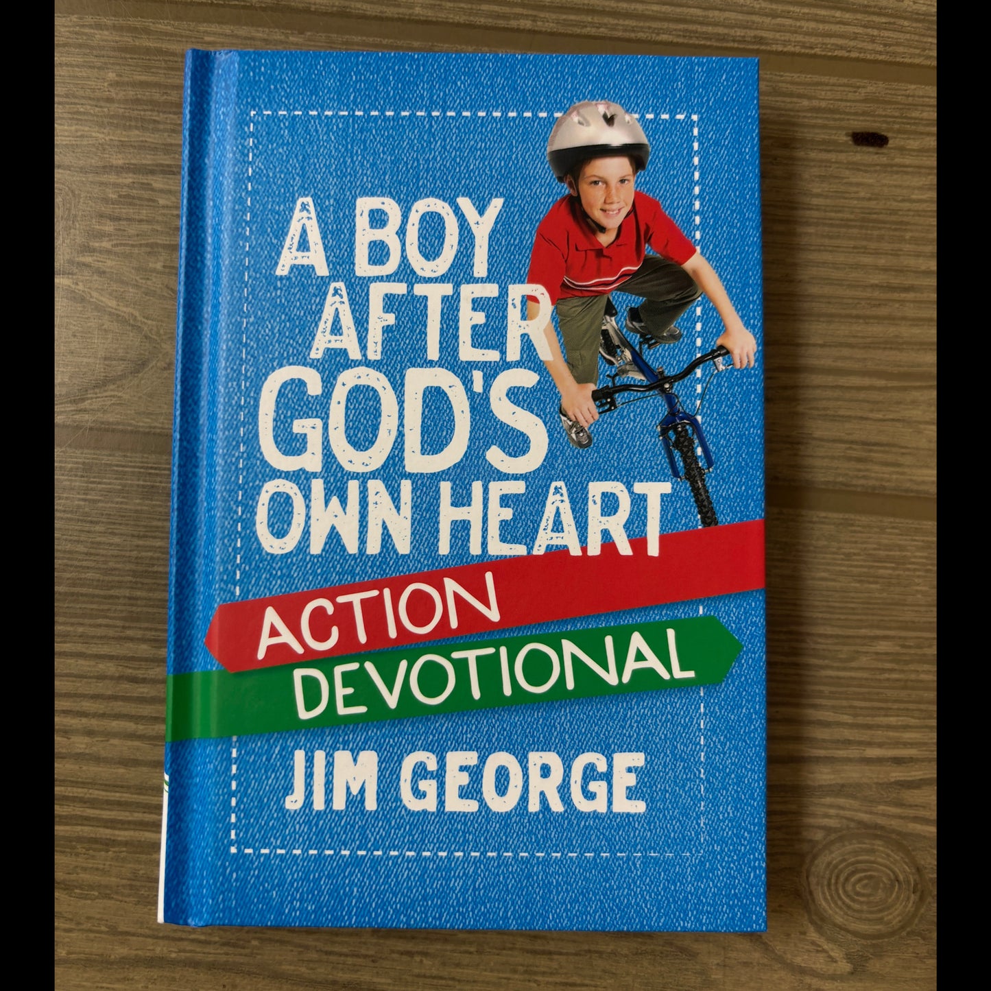 A BOY AFTER GOD'S OWN HEART ACTION DEVOTIONAL