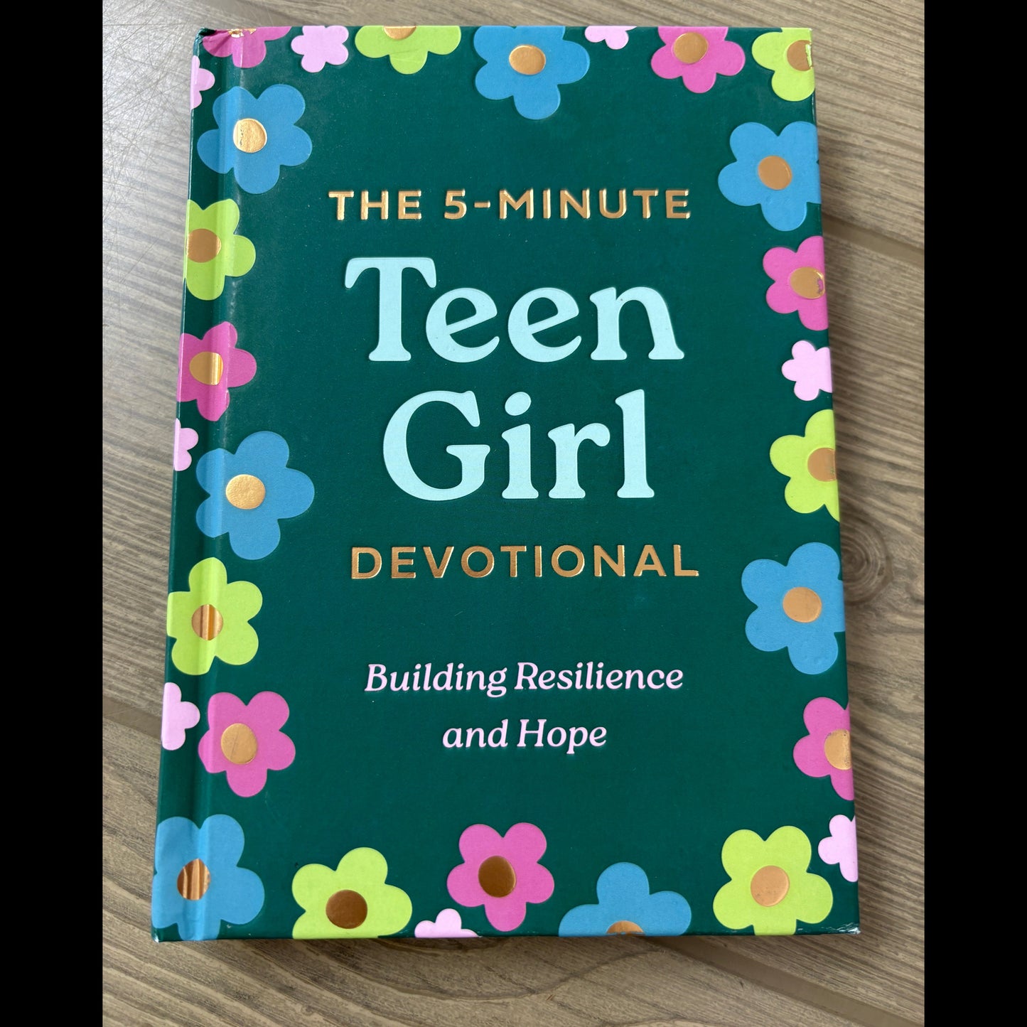 THE FIVE MINUTE TEEN GIRL DEVOTIONAL